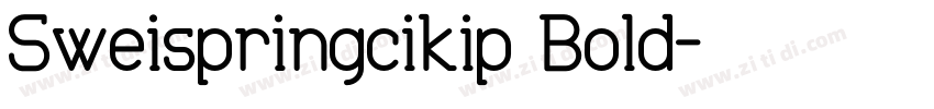 Sweispringcikip Bold字体转换